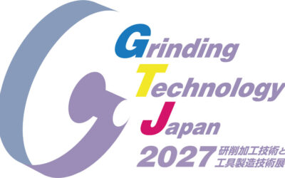研削加工の専門展示会「Grinding Technology Japan 2027」，2027年3月に開催，出展企業を募集中
